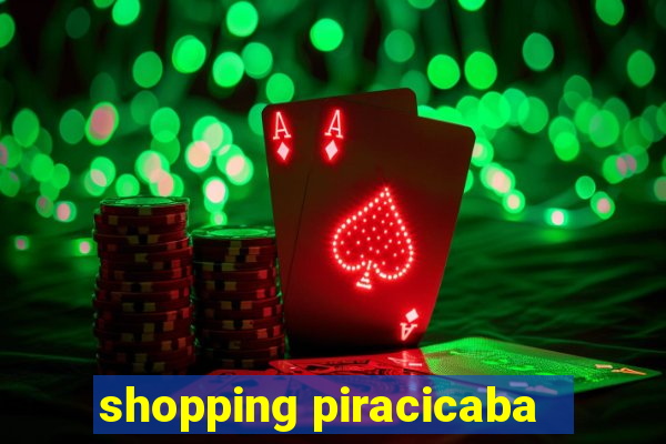 shopping piracicaba - brmalls